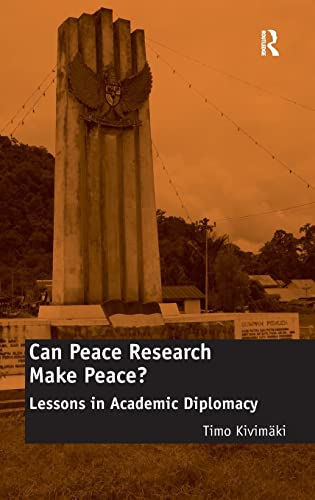 Stock image for Can Peace Research Make Peace?: Lessons in Academic Diplomacy for sale by suffolkbooks