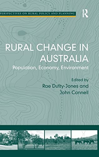 Stock image for Rural Change in Australia: Population, Economy, Environment (Perspectives on Rural Policy and Planning) for sale by Chiron Media