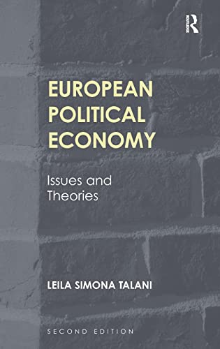 Imagen de archivo de European Political Economy: Issues and Theories a la venta por HPB-Red