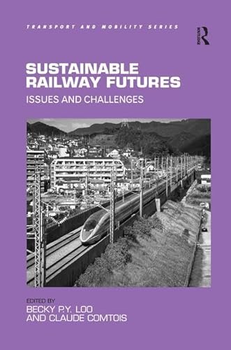 Beispielbild fr Sustainable Railway Futures zum Verkauf von Blackwell's