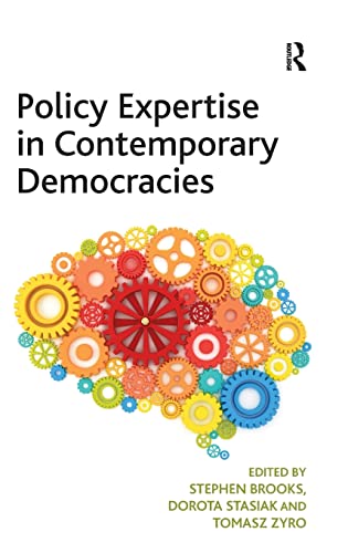 Beispielbild fr Policy Expertise in Contemporary Democracies zum Verkauf von Wonder Book