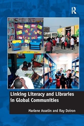 Stock image for Linking Literacy and Libraries in Global Communities for sale by Chiron Media