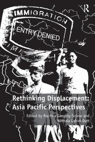 Stock image for Rethinking Displacement: Asia Pacific Perspectives for sale by AwesomeBooks