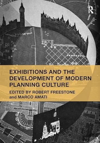 Stock image for Exhibitions and the Development of Modern Planning Culture for sale by suffolkbooks