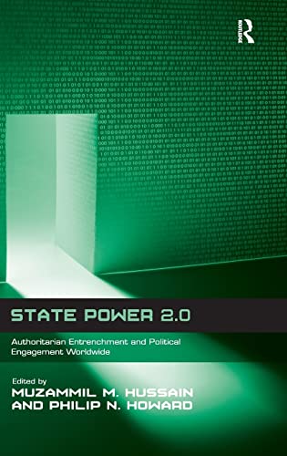 Imagen de archivo de State Power 2.0: Authoritarian Entrenchment and Political Engagement Worldwide a la venta por Chiron Media