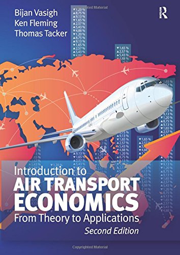 Stock image for Introduction to Air Transport Economics: From Theory to Applications for sale by HPB-Red