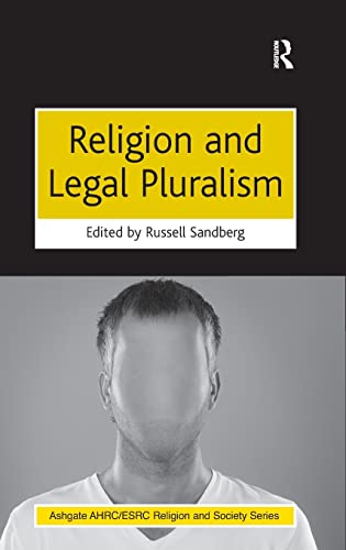 Imagen de archivo de Religion and Legal Pluralism (AHRC/ESRC Religion and Society Series) a la venta por Chiron Media