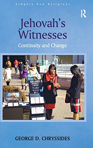 9781409456087: Jehovah's Witnesses: Continuity and Change (Routledge New Religions)