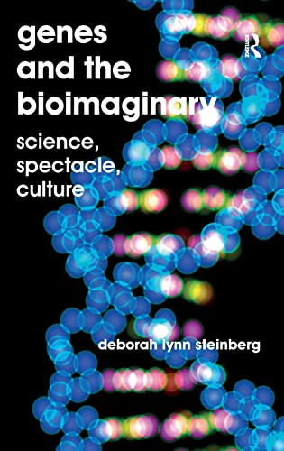 Imagen de archivo de Genes and the Bioimaginary : Science, Spectacle, Culture a la venta por Better World Books Ltd