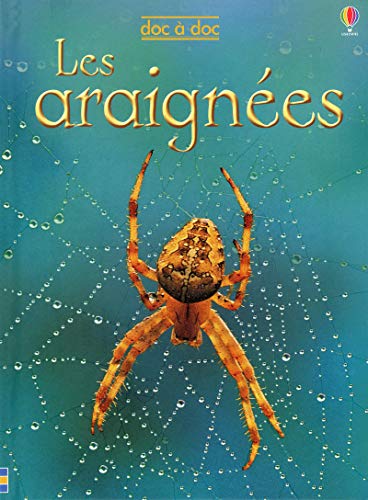 Imagen de archivo de LES ARAIGNEES - DOC A DOC (Doc  doc) (French Edition) a la venta por ThriftBooks-Dallas