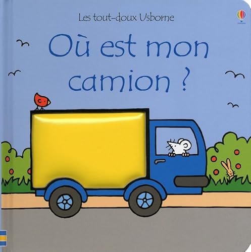 Stock image for O est mon camion ? - Les tout-doux Usborne for sale by Ammareal