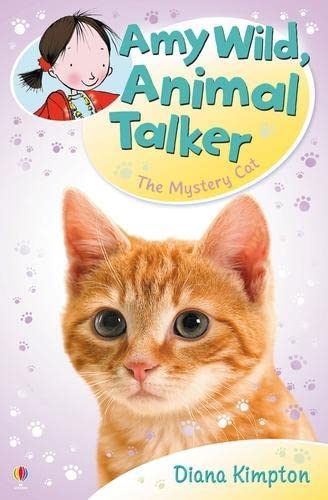 Stock image for Amy Wild, Animal Talker: Mystery Cat for sale by SecondSale