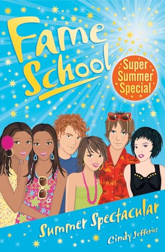 Imagen de archivo de Summer Spectacular (Fame School) a la venta por WorldofBooks