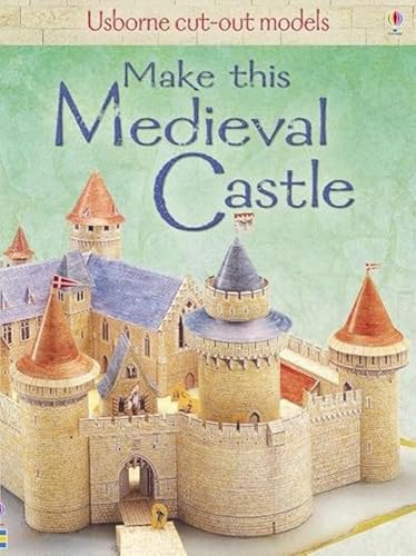 Beispielbild fr Make This Medieval Castle zum Verkauf von Better World Books