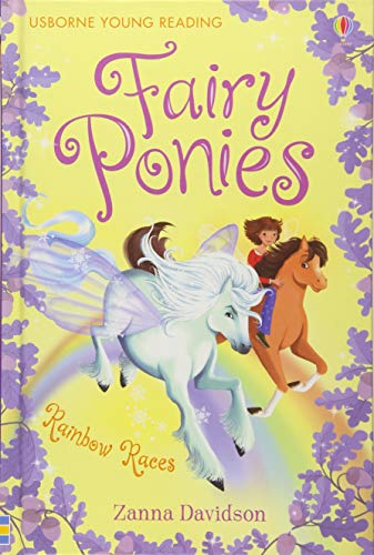 Stock image for The Rainbow Races (Young Reading Series Three - Fairy Ponies) for sale by SecondSale