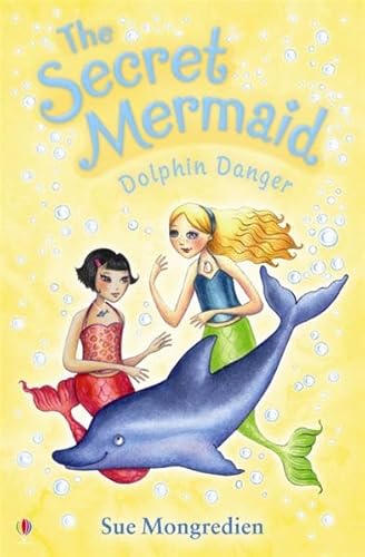 Stock image for Dolphin Danger (Secret Mermaid) for sale by SecondSale