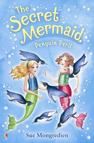 9781409506348: Penguin Peril (Secret Mermaid)