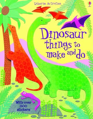 Stock image for Dinosaur Things to Make and Do for sale by Better World Books