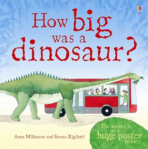 Imagen de archivo de How Big Was a Dinosaur? a la venta por Better World Books: West