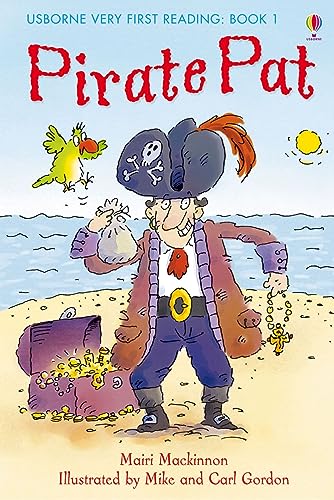 Beispielbild fr Pirate Pat (First Reading) (1.0 Very First Reading) zum Verkauf von AwesomeBooks