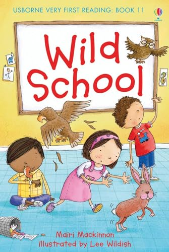 Stock image for Wild School (1.0 Very First Reading) for sale by SecondSale