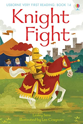 Imagen de archivo de Knight Fight (Usborne Very First Reading) a la venta por SecondSale