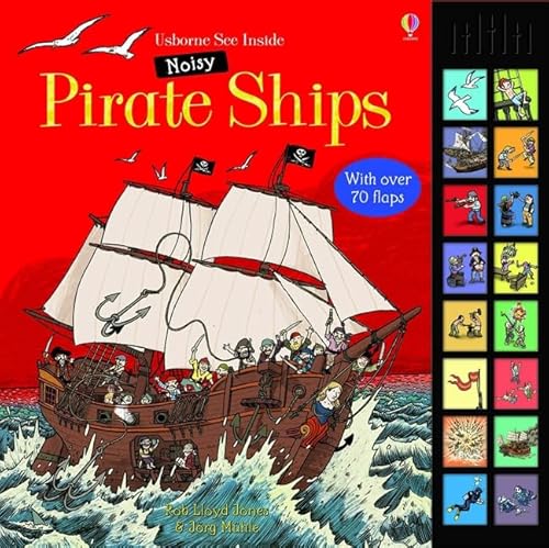 Beispielbild fr Noisy Pirate Ships (See Inside) (Usborne See Inside) zum Verkauf von medimops