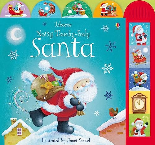 Beispielbild fr Noisy Touchy-feely Santa (Usborne Touchy-Feely Books) zum Verkauf von AwesomeBooks