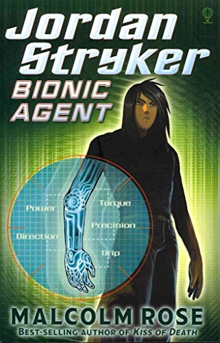 Beispielbild fr Jordan Stryker: Bionic Agent zum Verkauf von AwesomeBooks