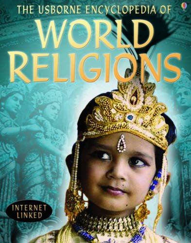 9781409510123: Encyclopedia of World Religions (Usborne Internet Linked) (Internet-linked Encyclopedias)