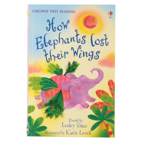 9781409510857: How Elephants Lost Their Wings - Level 2 (Usborne First Reading)