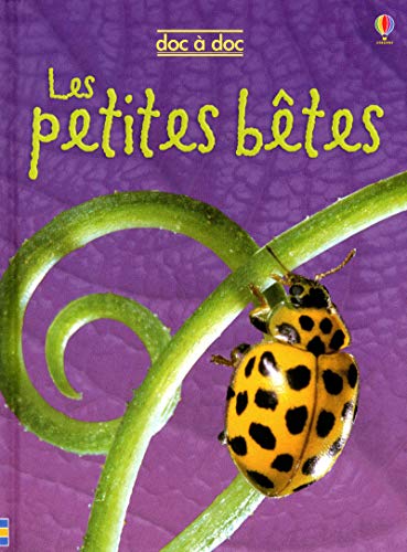 Stock image for LES PETITES BETES - DOC A DOC for sale by Ammareal