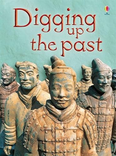 Stock image for Digging Up the Past (Usborne Beginners) for sale by WorldofBooks