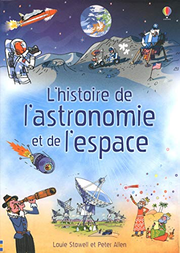Beispielbild fr L'histoire de l'astronomie et de l'espace zum Verkauf von medimops