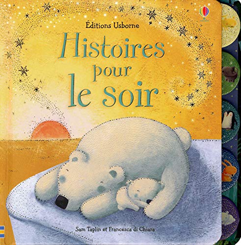 Beispielbild fr Histoires pour le soir zum Verkauf von WorldofBooks