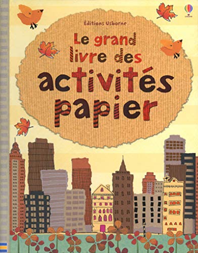 Stock image for Le grand livre des activits papier for sale by Ammareal