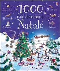 9781409515654: Mille cose da trovare a Natale. Ediz. illustrata