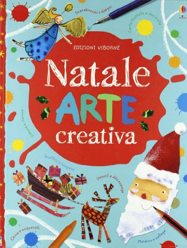 Natale. Arte creativa (9781409515661) by Unknown Author