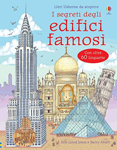 I segreti degli edifici famosi (Italian Edition) (9781409515692) by Lloyd Jones, Rob