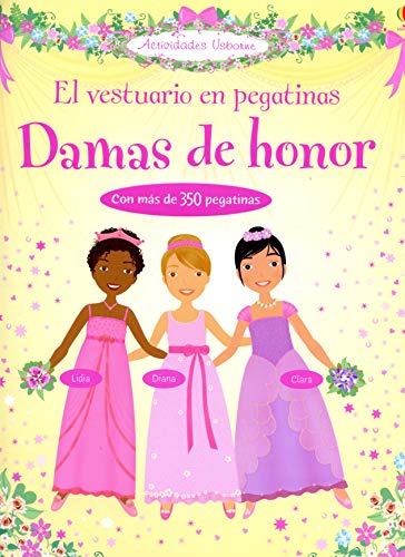 DAMAS DE HONOR (Spanish Edition) (9781409516040) by Lynda/Bowman, Lucy Calvert-Weyant