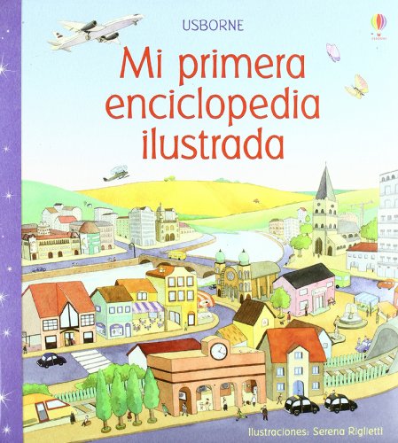 Stock image for MI PRIMERA ENCICLOPEDIA ILUSTRADA (Spanish Edition) for sale by HPB-Emerald