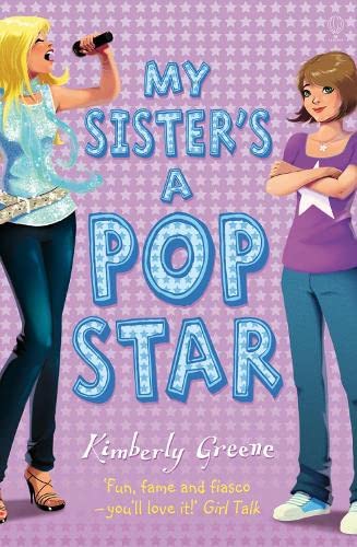 Beispielbild fr My Sister's a Pop Star (My Sisters a Pop Star 1) zum Verkauf von AwesomeBooks