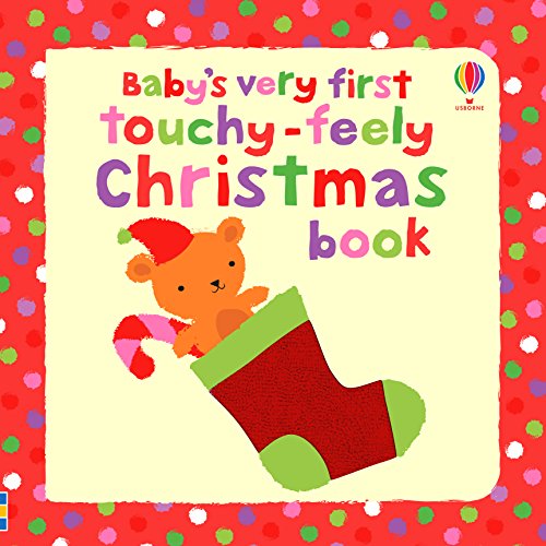 Beispielbild fr Babys Very First Touchy-Feely Christmas Book zum Verkauf von Zoom Books Company