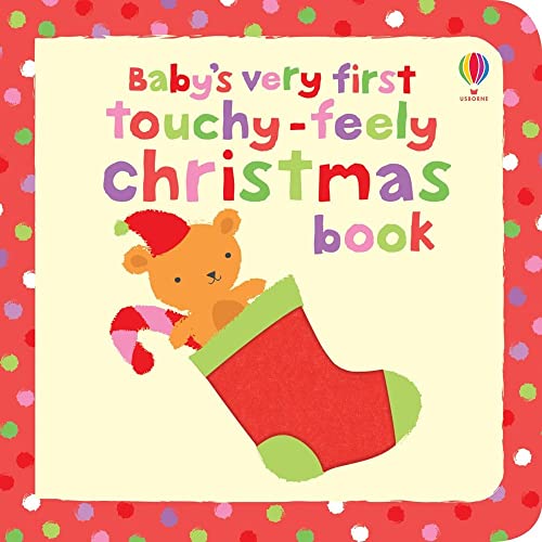 Stock image for Babys Very First Touchy-Feely Christmas Book for sale by Zoom Books Company