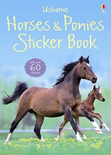 Imagen de archivo de Horses and Ponies Sticker Book (Usborne Sticker Books) (Spotter's Sticker Books) a la venta por WorldofBooks