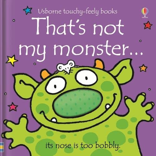 Stock image for Thats Not My Monster.(Usborne Touchy-Feely Books) for sale by Hawking Books