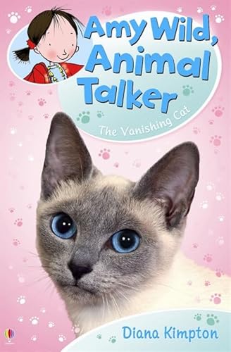 Stock image for The Vanishing Cat (Amy Wild, Animal Talker) for sale by WorldofBooks