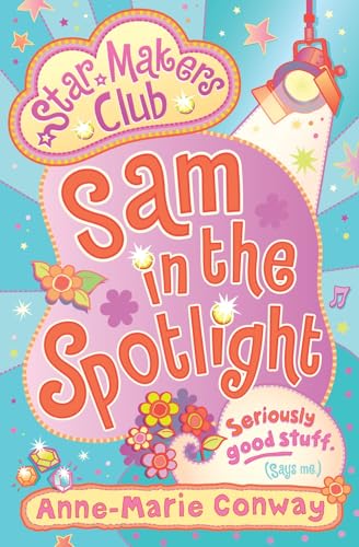 9781409521419: Sam in the Spotlight (Star Makers Club)
