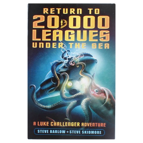 Stock image for Return to 20, 000 Leagues Under the Sea (Luke Challenger Book 2) for sale by AwesomeBooks