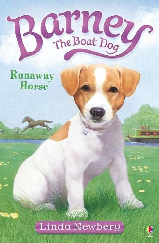 Stock image for Barney the Boat Dog: Runaway Horse!: No. 2 for sale by WorldofBooks